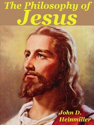 cover image of The Philosophy of Jesus
